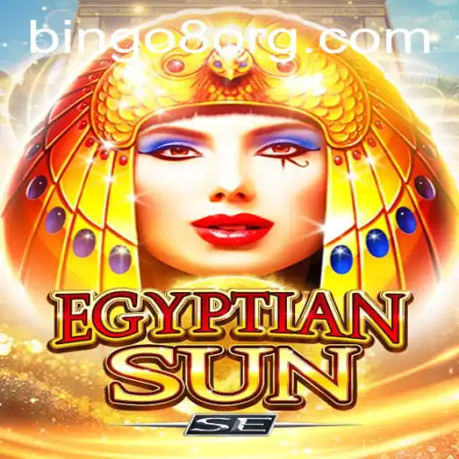 Discover the Thrill of EgyptianSunSE: The Ultimate Bingo8 Experience